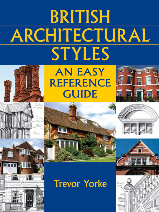 Title details for British Architectural Styles by Trevor Yorke - Available